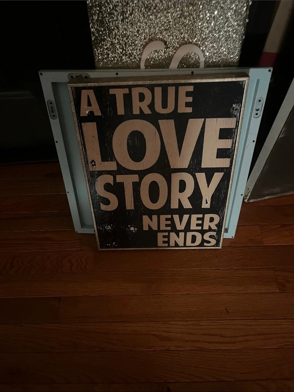 A True Love Story Never Ends Wall Sign - Black and Cream 12” x 16”